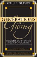 Generations of Giving: Leadership and Continuity in Family Foundations