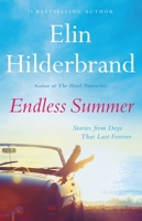 Endless Summer: Stories from Days That Last Forever 0316460915 Book Cover