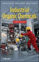 Industrial Organic Chemicals, 2nd Edition