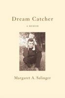 Dream Catcher: A Memoir