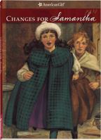 Changes for Samantha: A Winter Story (American Girls: Samantha, #6)