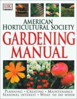 American Horticultural Society Gardening Manual