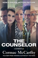 The Counselor: A Screenplay