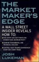 The Market Maker's Edge