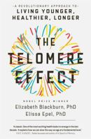 The Telomere Effect 1455587974 Book Cover