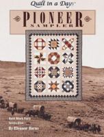 Pioneer Sampler (Quilt in a Day)