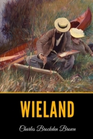 Wieland; or The Transformation, an American Tale