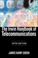 The Irwin Handbook of Telecommunications