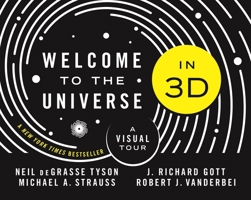 Welcome to the Universe: An Astrophysical Tour 0691194076 Book Cover