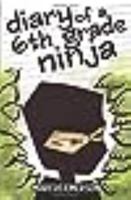 Diary of a 6th Grade Ninja