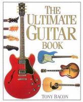 The Ultimate Guitar Book