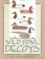 Wild Fowl Decoys