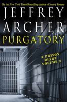 Purgatory: A Prison Diary Volume 2 (Prison Diaries)