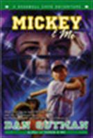Mickey & Me (A Baseball Card Adventures #5)