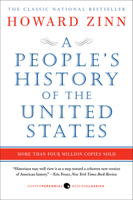 A People's History of the United States: 1492 to Present