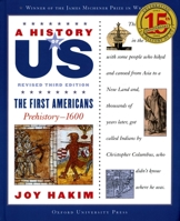 A History of US: Book One: The First Americans (Prehistory-1600) (A History of Us)