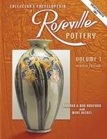 The Collectors Encyclopedia of Roseville Pottery