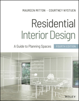 Residential Interior Design: A Guide to Planning Spaces