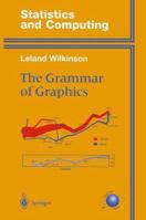 The Grammar of Graphics (Statistics and Computing)