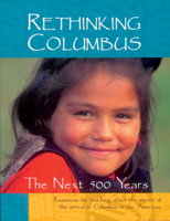 Rethinking Columbus: The Next 500 Years