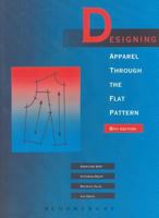 Designing Apparel Through the Flat Pattern 0870052586 Book Cover