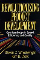 Revolutionizing Product Development: Quantum Leaps in Speed, Efficiency, and Quality