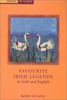 Favourite Irish Legends In English & Irish