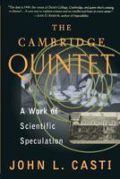 The Cambridge Quintet: A Work of Scientific Speculation (Helix Books)