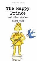 The Happy Prince and Other Tales 0486417239 Book Cover