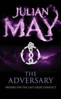 The Adversary (Saga of the Pliocene Exile, #4)