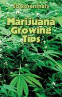 Marijuana Growing Tips