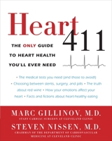 Heart 411: The Only Guide to Heart Health You'll Ever Need