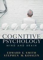 Cognitive Psychology: Mind and Brain