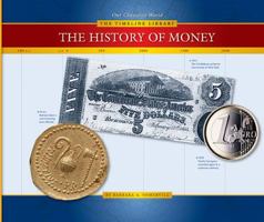 The History of Money (The Timeline Library)