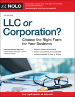 LLC OR CORPORATION? How to Choose the Right Form for Your Business