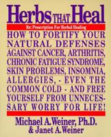 Herbs That Heal: Prescription for Herbal Healing