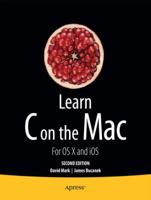 Learn C on the Mac (Learn Series)