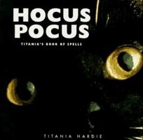 Hocus Pocus: Titania's Book of Spells