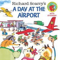 Richard Scarry's A Day at the Airport (Pictureback(R))