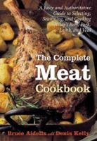 The Complete Meat Cookbook