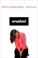 Smashed: Story of a Drunken Girlhood