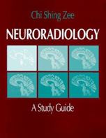 Neuroradiology: A Study Guide