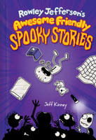 Rowley Jefferson’s Awesome Friendly Spooky Stories 0241530393 Book Cover