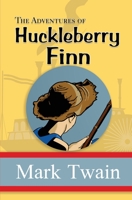 Adventures of Huckleberry Finn