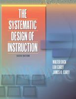 The Systematic Design of Instruction