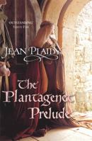 The Plantagenet Prelude 0449211029 Book Cover