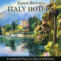 Karen Brown's Italy Charming Inns & Itineraries 1999