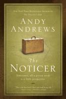 The Noticer: Sometimes, all a person needs is a little perspective.