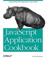 JavaScript Application Cookbook