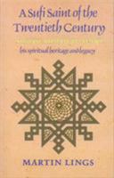 A Sufi Saint of the Twentieth Century: Shaikh Ahmad al-Alawi (Golden Palm Series)